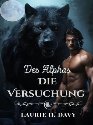 cover image of Die Versuchung des Alphas